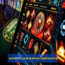 win222.com baixar aplicativo